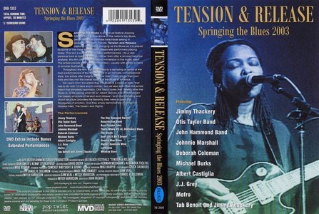 Tension and Release - Springing the Blues 2003 (2005)