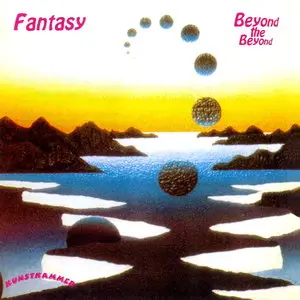 Fantasy - Beyond The Beyond (1974) [Reissue 1992] Re-up