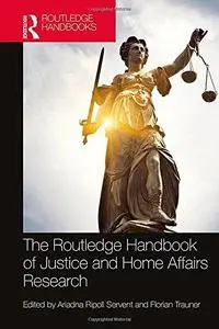 The Routledge Handbook of Justice and Home Affairs Research