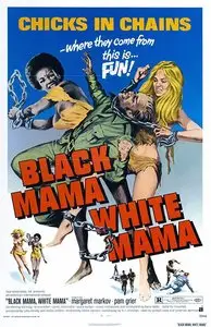 Black Mama, White Mama (1973)