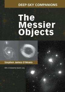 Deep Sky Companions: The Messier Objects (Deep-Sky Companions)