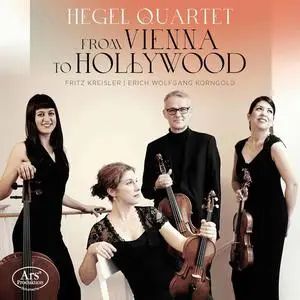 Hegel Quartet - From Vienna to Hollywood (2022)