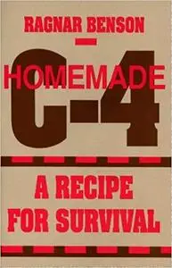 Homemade C-4: A Recipe for Survival