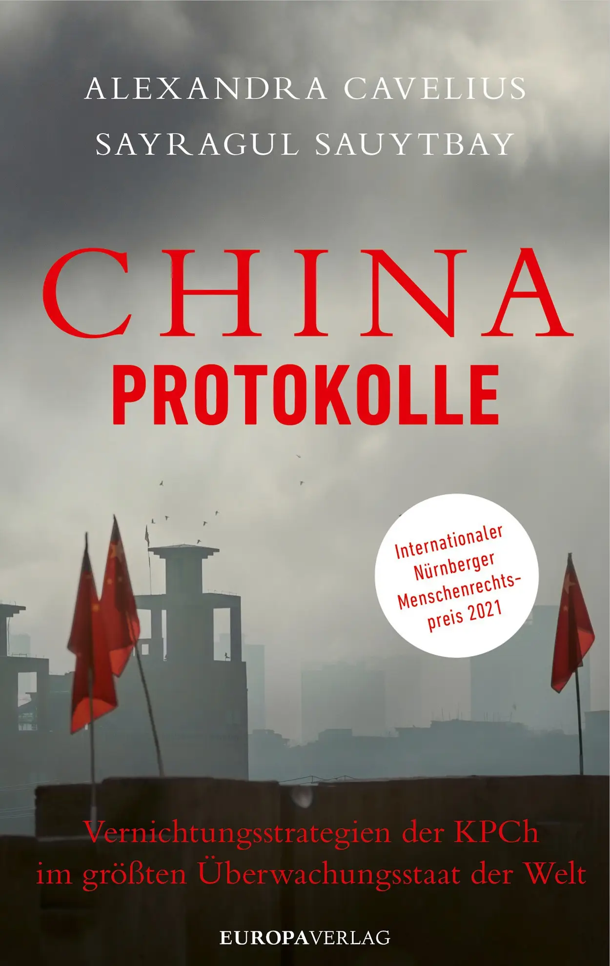 Sayragul Sauytbay - China-Protokolle