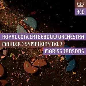 Mariss Jansons & Royal Concertgebouw Orchestra - Mahler: Symphony No. 7 in E Minor (2018) [Official Digital Download 24/192]