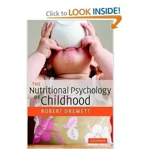 The Nutritional Psychology of Childhood