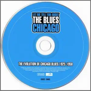 Various Artists - Let Me Tell You About The Blues - Chicago: The Evolution Of Chicago Blues 1925-1958 (2009) {3 CD Box Set}