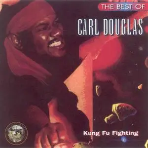 Carl Douglas - Kung Fu Fighting: The Best Of... (1994) {Hot Productions}