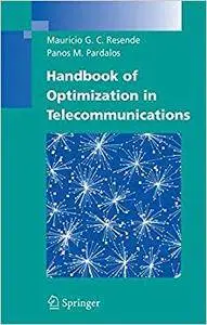 Handbook of Optimization in Telecommunications (Repost)