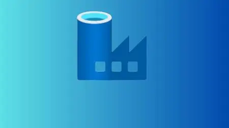 Azure Data Factory: A Complete Guide