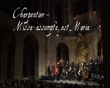 Christophe Rousset, Herve Niquet, Jordi Savall, Fabio Biondi - Marc-Antoine Charpentier, un automne musical à Versailles (2005)