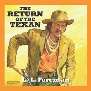 «The Return of the Texan» by L.L. Foreman