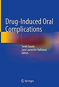 Drug-Induced Oral Complications