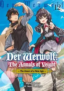 «Der Werwolf: The Annals of Veight Volume 12» by Hyougetsu