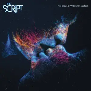 The Script - No Sound Without Silence (2014) [Re-Up]