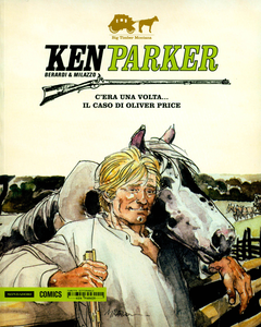 Ken Parker - Volume 14 - C'era Una Volta - Il Caso Di Oliver Price