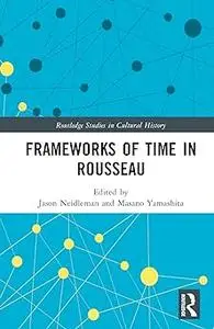Frameworks of Time in Rousseau