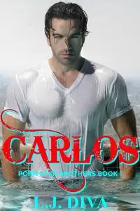 «Carlos» by L.J. Diva