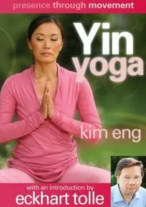 Presence Through Movement - Yin Yoga – Kim Eng [repost]