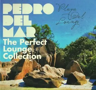V.A. - The Perfect Lounge Collection compiled by Pedro Del Mar (3CD, 2012)