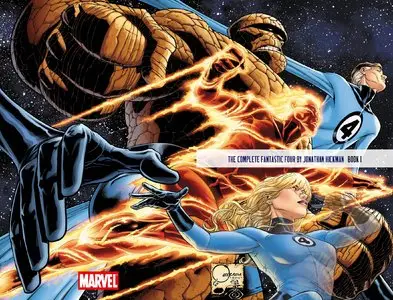 The Complete Fantastic Four by Jonathan Hickman, Book 1 (2013) HC