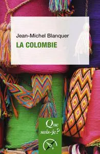 Jean-Michel Blanquer, "La Colombie"