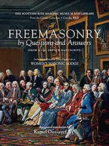 Freemasonry by Questions and Answers