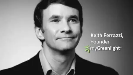 myGreenlight: Better Relationships, Powerful Networks, Extraordinary Results with Keith Ferrazzi