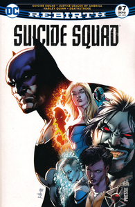 Suicide Squad Rebirth - Tome 7 - La Ligue de Batman