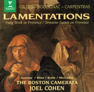 The Boston Camerata, Joel Cohen: Lamentations - Holy week in Provence