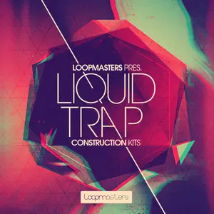 Loopmasters Liquid Trap MULTiFORMAT