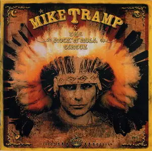 Mike Tramp & The Rock 'N' Roll Circuz (2009)