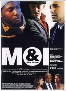 (Comedie dramatique) Moi & Mon Blanc [DVDrip] 2003