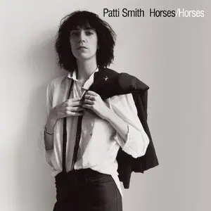 Patti Smith - Horses (1975/2015) [Official Digital Download 24-bit/96kHz]