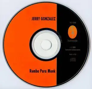 Jerry Gonzalez - Rumba Para Monk (2001) {Sunnyside SSC 1036D rec 1988-89}
