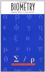 Biometry: The Principles and Practices of Statistics in Biological Research by Robert R. Sokal [Scan.] 