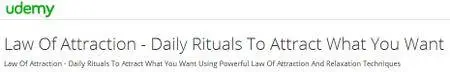 Law Of Attraction - Daily Rituals To Attract What You Want