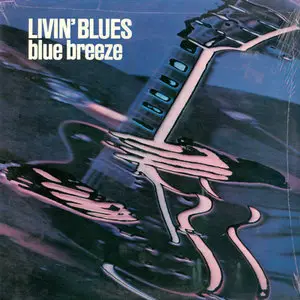 Livin' Blues - Blue Breeze 24bit/192KHz Vinyl Rip
