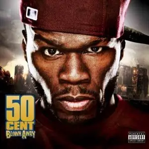 50 Cent - Blown Away (2009)