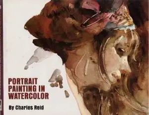 Charles Reid, «Portrait Painting in Watercolor»