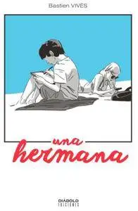 Una hermana, de Bastien Vives