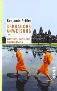 Gebrauchsanweisung für Vietnam, Laos und Kambodscha, Auflage: 3