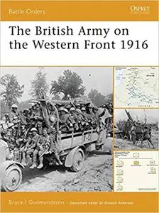 The British Army on the Western Front 1916