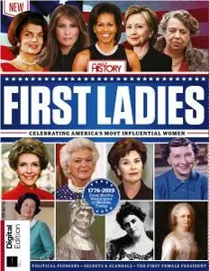 All About History: First Ladies (1st Edition, 2019)