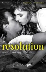 «Resolution» by J.S. Cooper