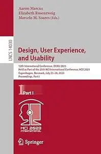 Design, User Experience, and Usability: 12th International Conference, DUXU 2023, Part I