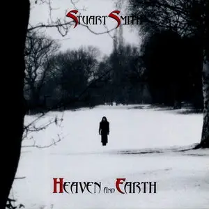 Stuart Smith - Heaven & Earth (1999)