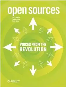 Open Sources: Voices from the Open Source Revolution (Repost)