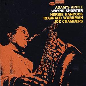 Wayne Shorter - Adam's Apple (1966)