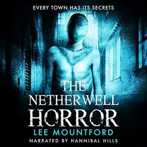 The Netherwell Horror [Audiobook]